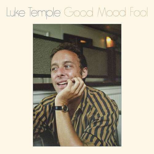 Luke Temple - Good Mood Fool (CD)