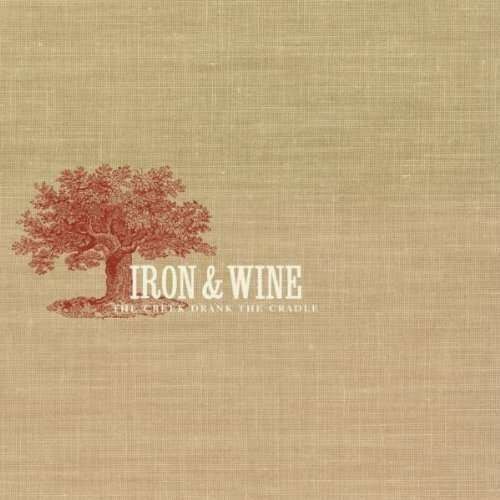 Iron & Wine - Creek Drank The Cradle (CD)
