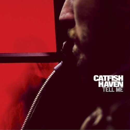 Catfish Haven - Tell Me (CD)