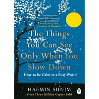 the things you can see only when you slow down - haemin sunim haemin sunim imagen 3_0_
0
