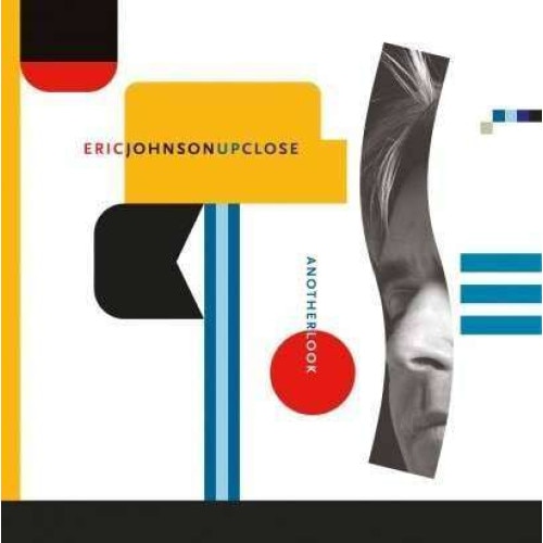 Eric Johnson - Up Close-Another Look (CD)