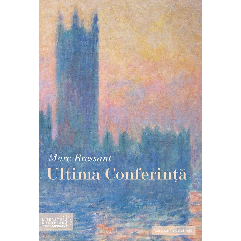 Ultima Conferinta, autor Marc Bressant