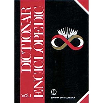 Dictionar enciclopedic - Vol I - A-C Dictionar enciclopedic - Vol I - A-C