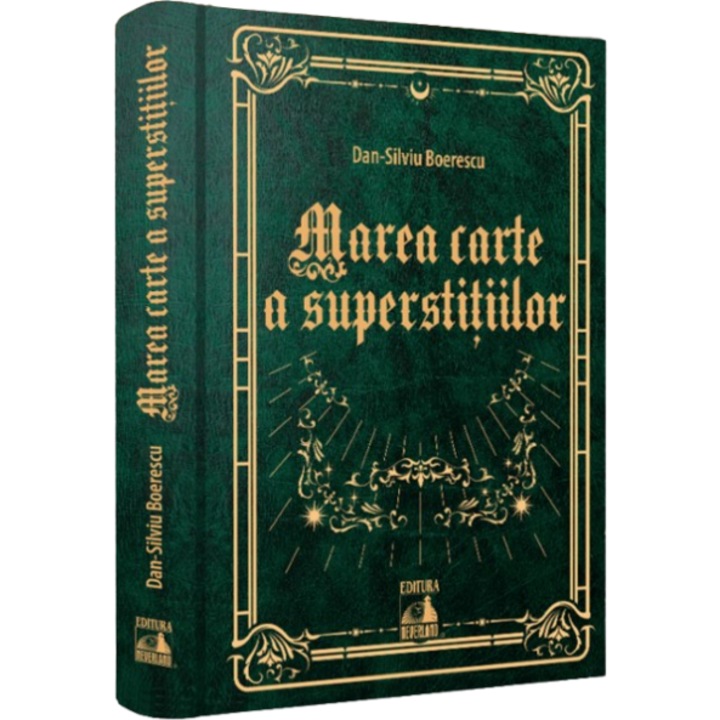 Marea Carte a Superstitiilor, Dan-Silviu Boerescu