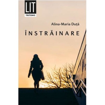Instrainare - Alina-Maria Duta Instrainare - Alina-Maria Duta