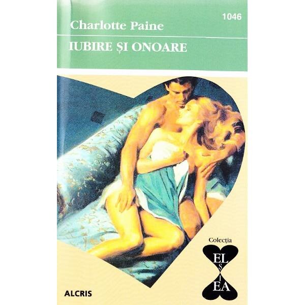 Iubire si onoare - Charlotte Paine