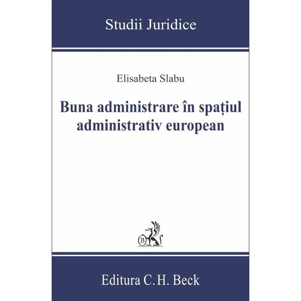 Buna administrare in spatiul administrativ european - Elisabeta Slabu