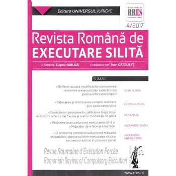 Revista romana de executare silita Nr. 4 din 2017 Revista romana de executare silita Nr. 4 din 2017