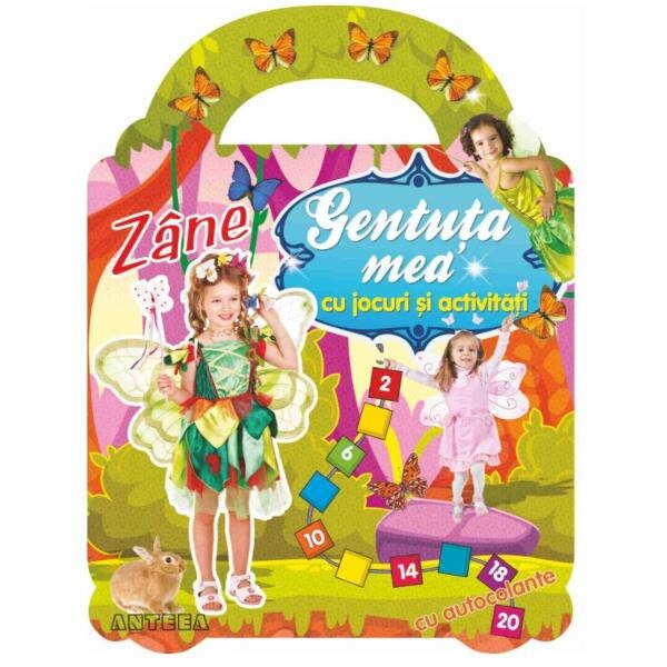 Gentuta mea cu jocuri si activitati. Zane