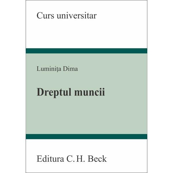Dreptul muncii - Luminita Dima
