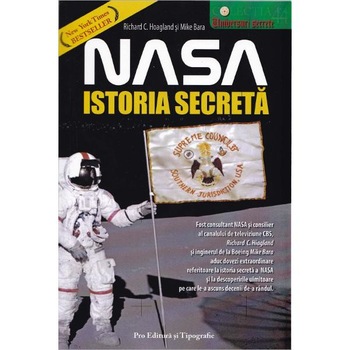 Nasa, istoria secreta - Richard C. Hoagland, Mike Bara Nasa, istoria secreta - Richard C. Hoagland, Mike Bara