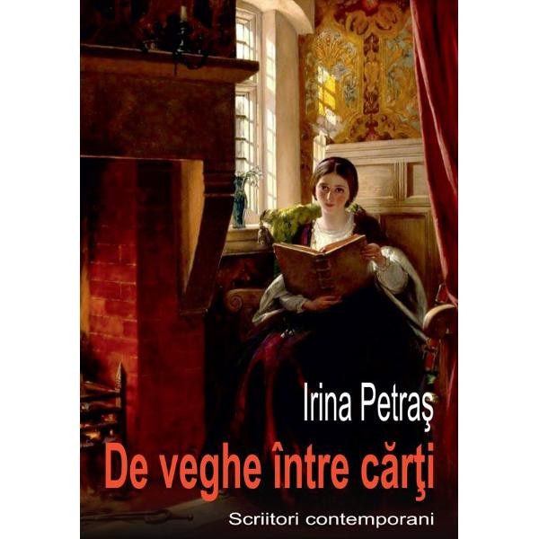 De veghe intre carti - Irina Petras