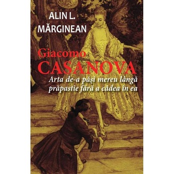 Giacomo Casanova - Alin L. Marginean Giacomo Casanova - Alin L. Marginean
