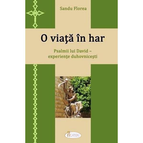 O viata in har - Sandu Florea