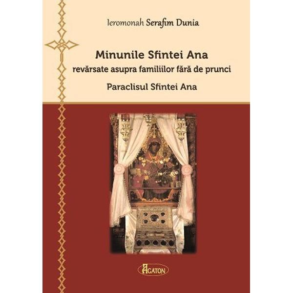 Minunile Sfintei Ana - Serafim Dunia