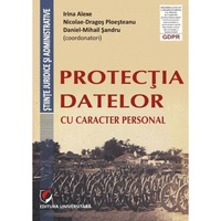 protectia datelor cu caracter personal - irina alexe nicolae-dragos ploesteanu imagen 6_0_
0
