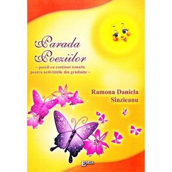 Parada poeziilor - Ramona Daniela Sinzieanu Parada poeziilor - Ramona Daniela Sinzieanu