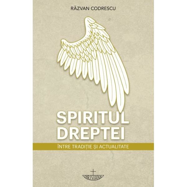 Spiritul dreptei - Razvan Codrescu