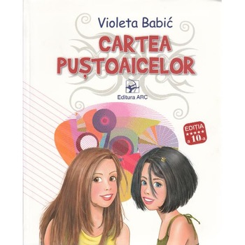 Cartea pustoaicelor Ed.10 - Violeta Babic Cartea pustoaicelor Ed.10 - Violeta Babic