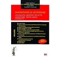 insolventa si lichidare legislatie modele de acte adnotari teste-grila - adriana violeta nistor imagen 0_0_0