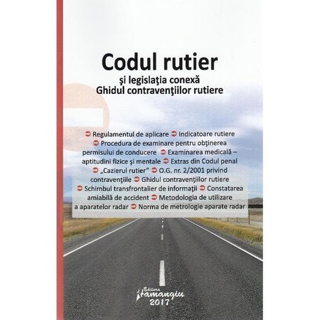 Codul Rutier Si Legislatia Conexa Act 28 Septembrie 2017 Emag Ro