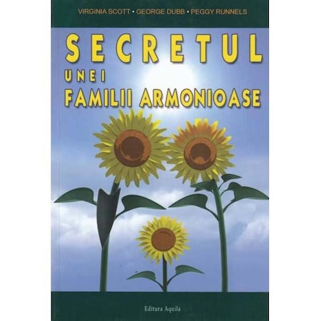 Sol Virginia Emag Secretul unei familii armonioase - Virginia Scott - eMAG.ro