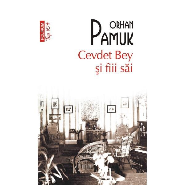 Cevdet Bey si fiii sai - Orhan Pamuk