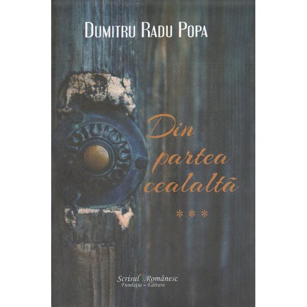 Din partea cealalta Vol. 3 - Dumitru Radu Popa