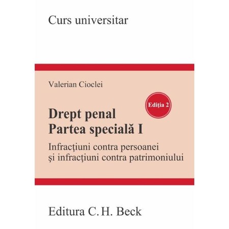 Drept Penal Partea Speciala I Ed 2 Valerian Cioclei Emag Ro