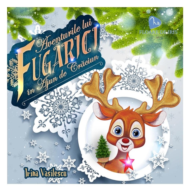 Aventurile Lui Fugarici In Ajun De Craciun - Irina Vasilescu