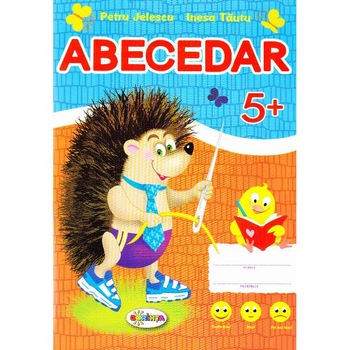 Abecedar 5 ani+ - Petru Jelescu, Inesa Tautu Abecedar 5 ani+ - Petru Jelescu, Inesa Tautu
