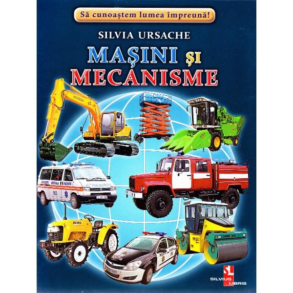 Masini si mecanisme - Cartonase - Silvia Ursache