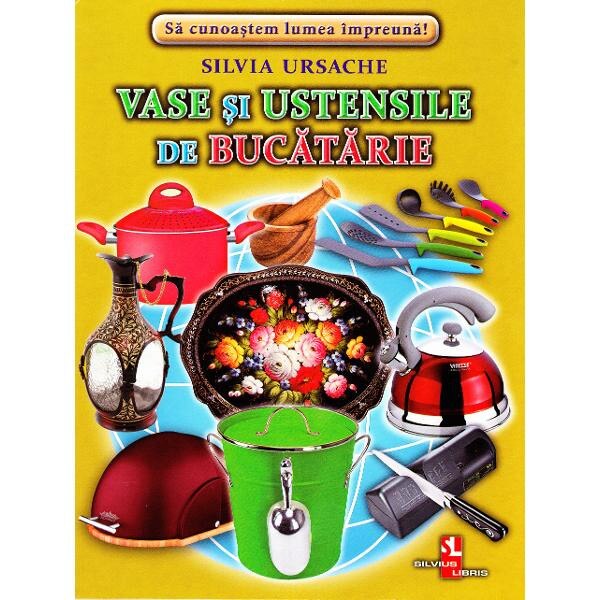Vase si ustensile de Bucatarie - Cartonase - Silvia Ursache