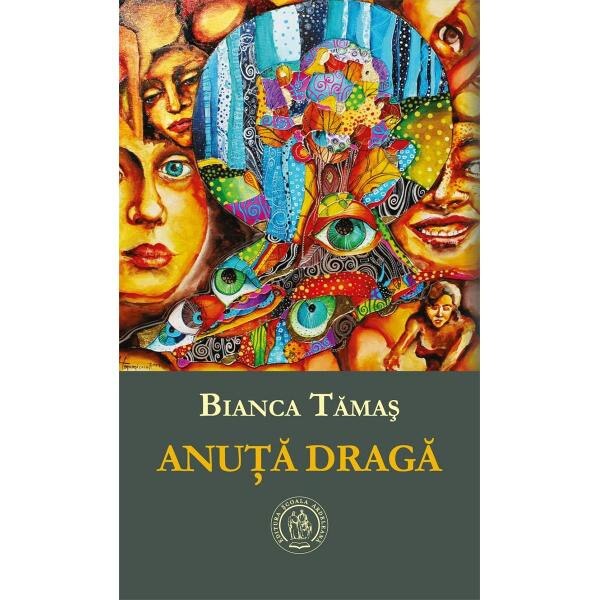 Anuta draga - Bianca Tamas