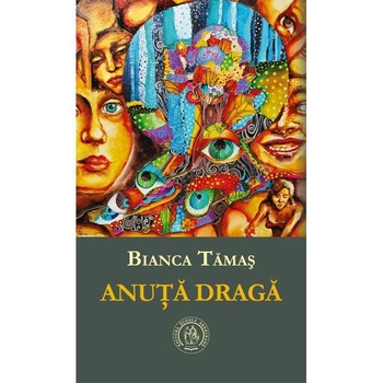 Anuta draga - Bianca Tamas Anuta draga - Bianca Tamas