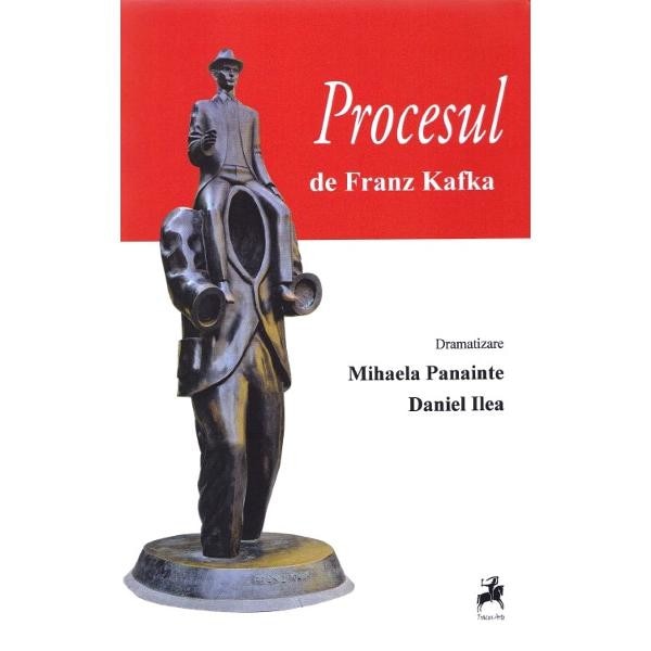 Procesul - Franz Kafka