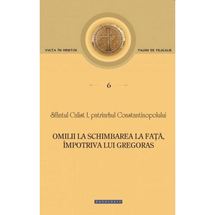 Omilii La Schimbarea La Fata, Impotriva Lui Gregoras - Sfantul Calist I
