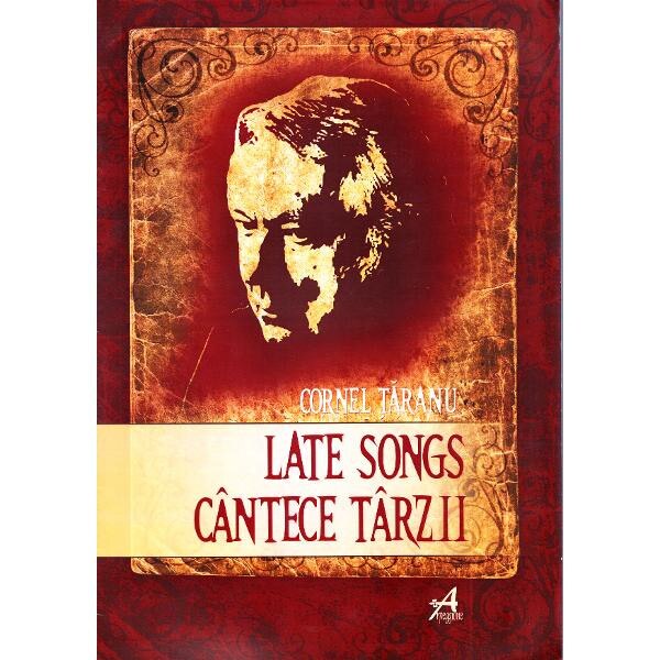 Late Songs. Cantece Tarzii - Cornel Taranu