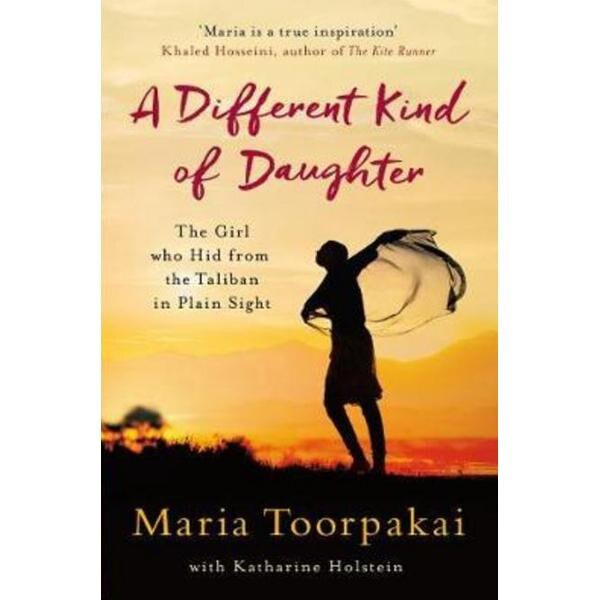 A Different Kind of Daughter - Maria Toorpakai