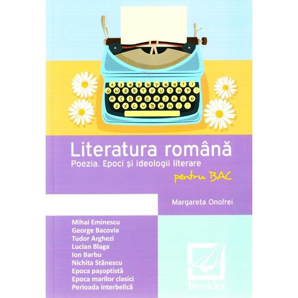 Literatura romana pentru BAC - Poezia - Margareta Onofrei
