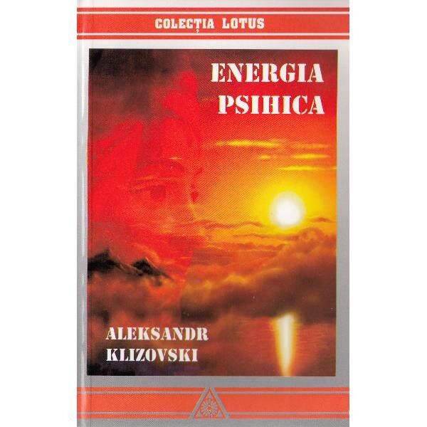 Energia psihica - Aleksandr Klizovski