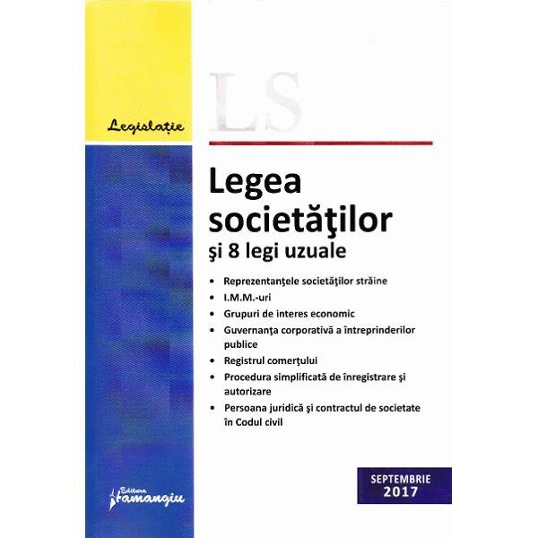 Legea Societatilor Si 8 Legi Uzuale Septembrie 2017 Emag Ro