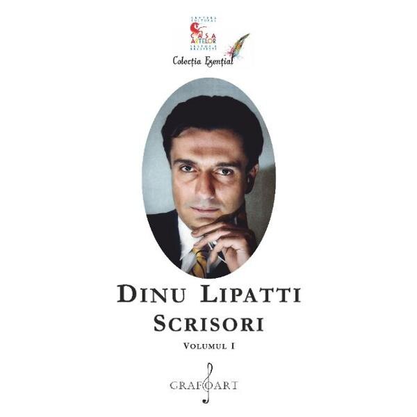 Scrisori Vol.1 - Dinu Lipatti