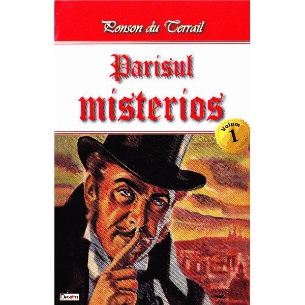 Parisul misterios vol.1 - Ponson du Terrail