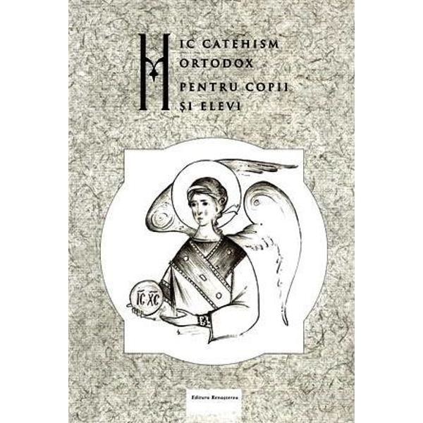 Mic catehism pentru copii si elevi