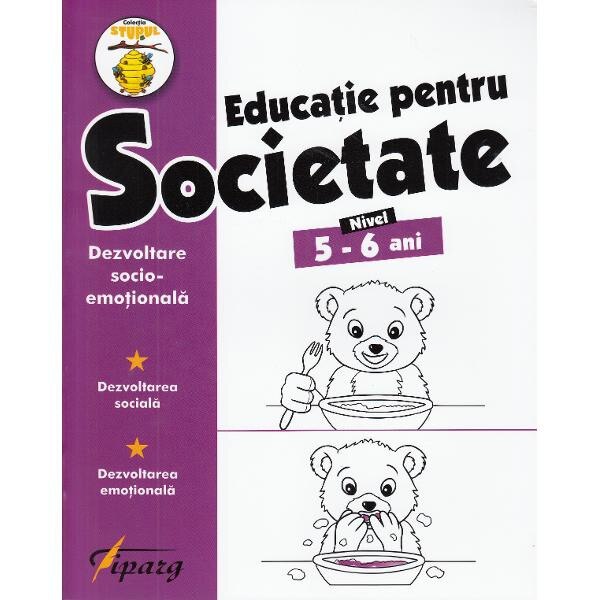 Educatie pentru societate. Nivel 5-6 ani