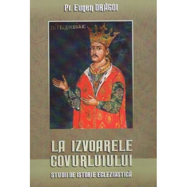 La izvoarele Covurluiului - Eugen Dragoi