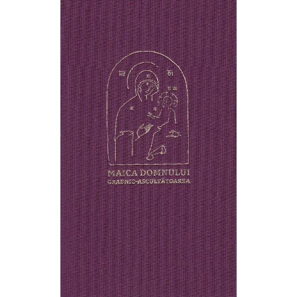 Maica Domnului Grabnic-Ascultatoarea