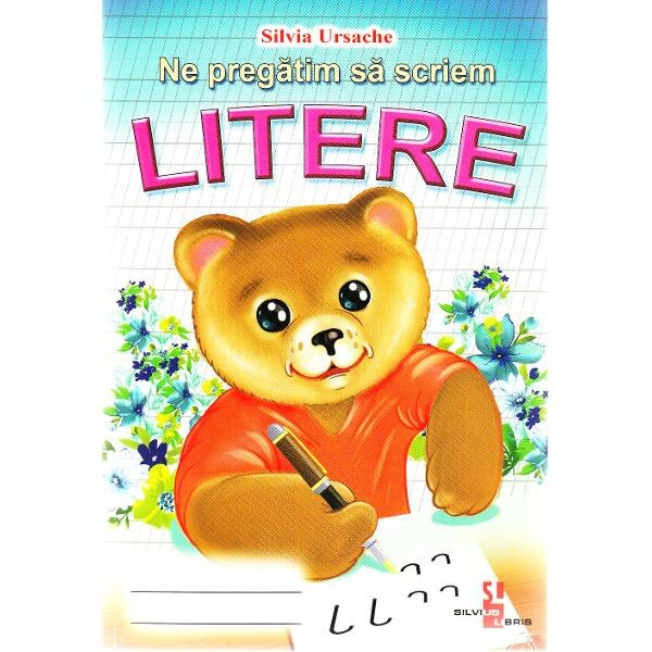 Ne pregatim sa scriem litere - Silvia Ursache