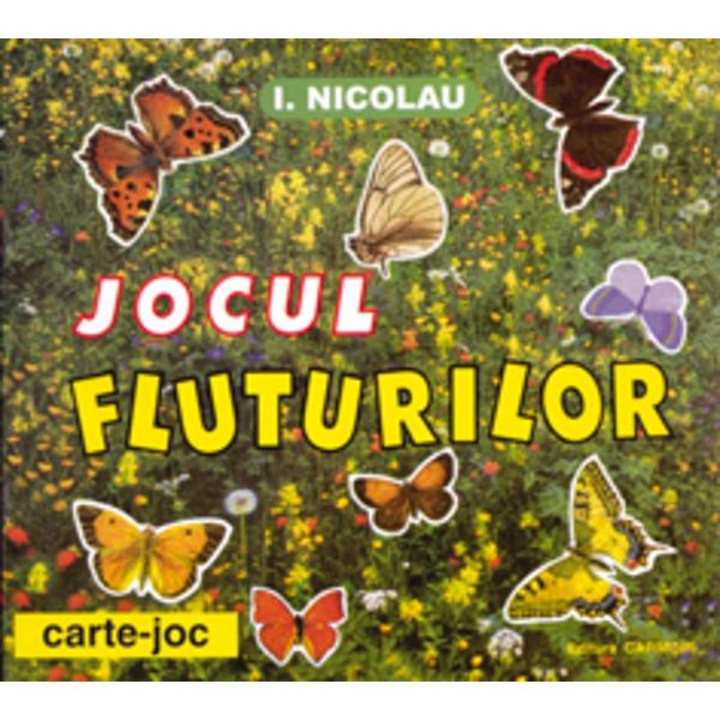 Jocul Fluturilor - I. Nicolau